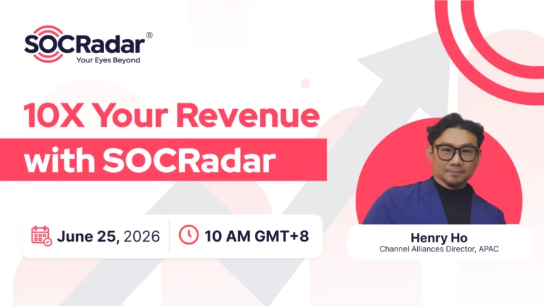 10X Your Revenue with SOCRadar