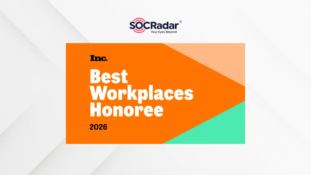 SOCRadar® Cyber Intelligence Inc. | SOCRadar Named to Inc.’s 2026 Best Workplaces List