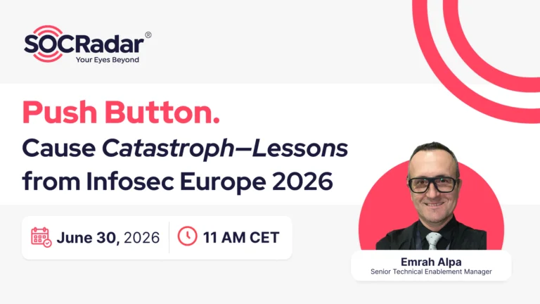 Push Button. Cause Catastroph—Lessons from Infosec Europe 2026