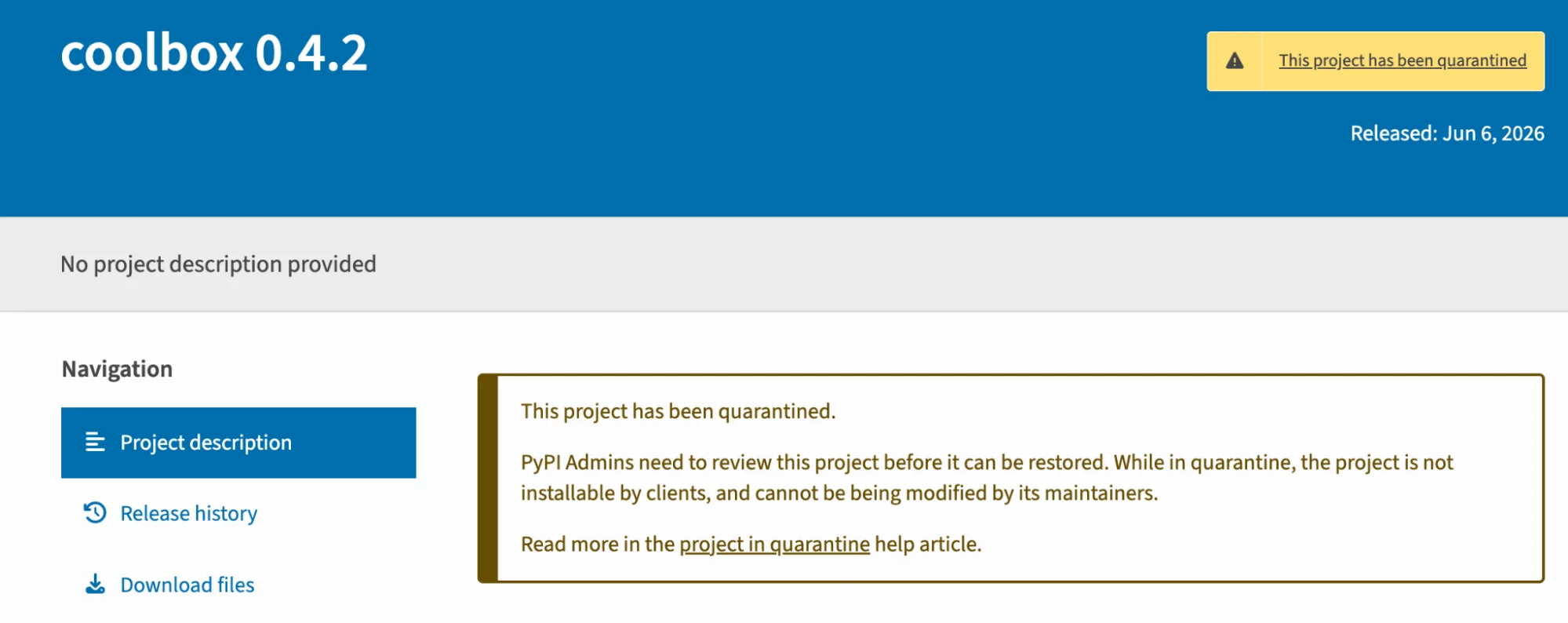 The affected PyPI packages are currently “quarantined.”
