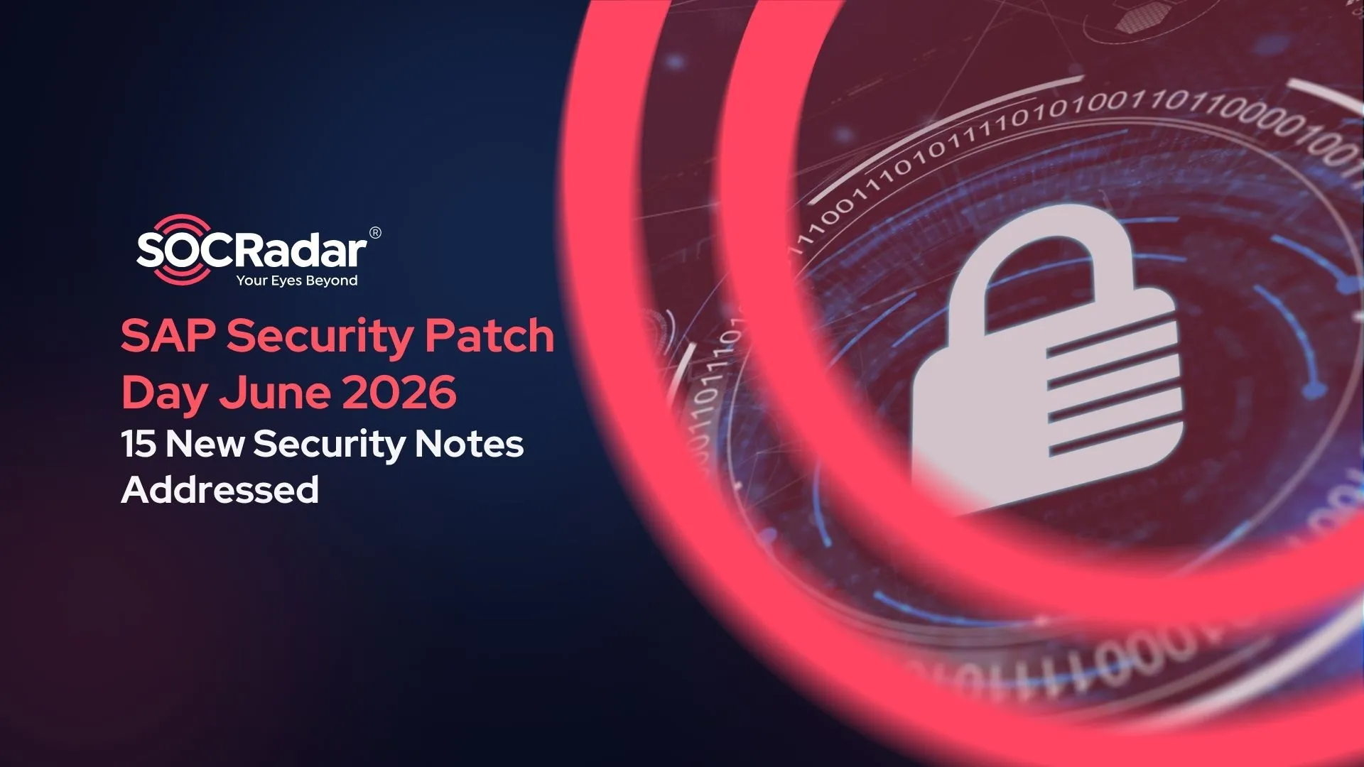 SOCRadar® Cyber Intelligence Inc. | SAP Security Patch Day June 2026: Critical CVE-2026-44748 SAML Flaw Could Allow Full Authentication Bypass