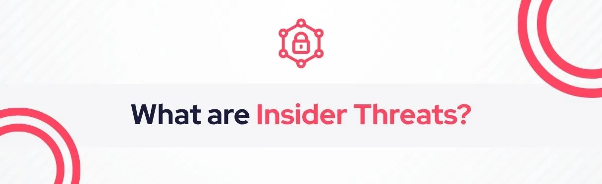 SOCRadar® Cyber Intelligence Inc. | Insider Threats