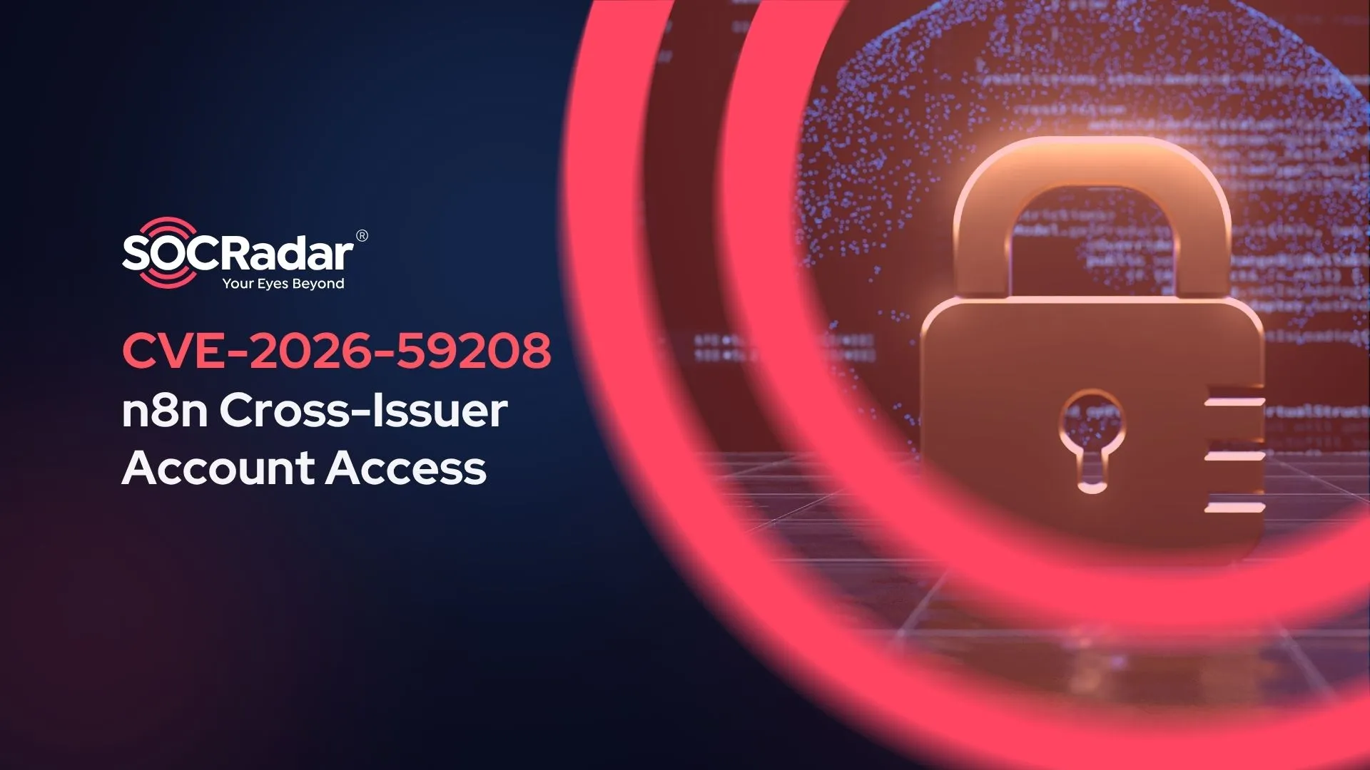 SOCRadar® Cyber Intelligence Inc. | CVE-2026-59208 Enables Cross-Issuer Impersonation in n8n