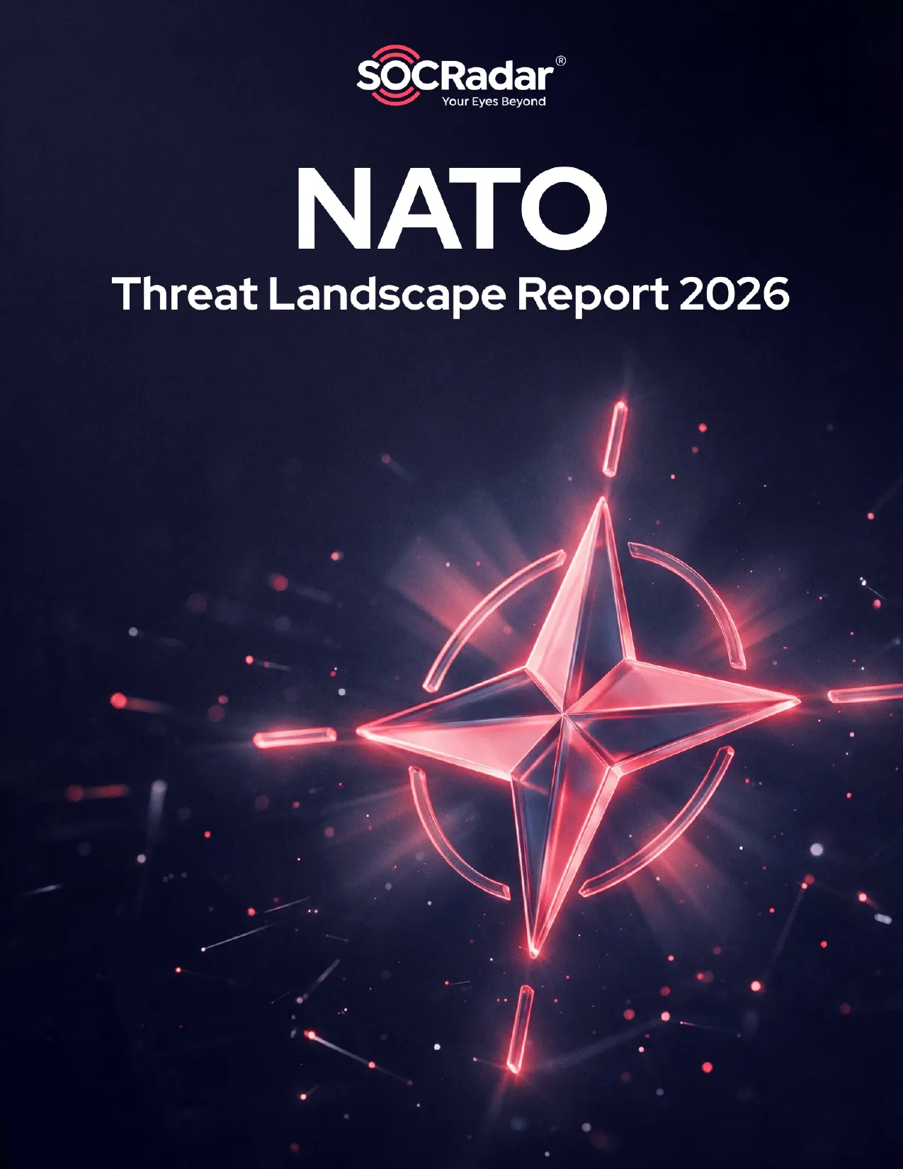 SOCRadar® Cyber Intelligence Inc. | NATO Threat Landscape Report 2026