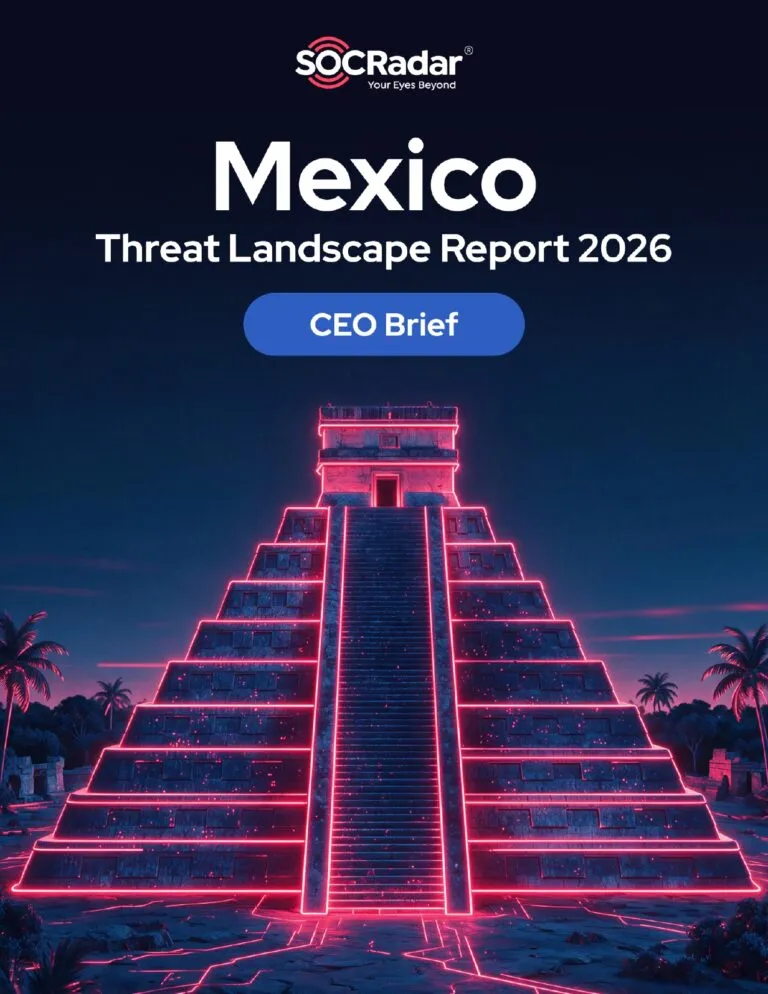 Mexico Threat Landscape Report’s CEO Brief