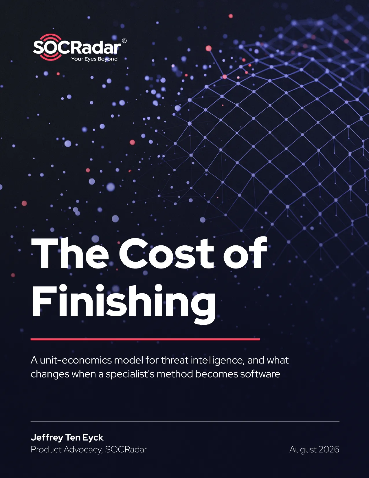SOCRadar® Cyber Intelligence Inc. | The Cost of Finishing: Measuring the True Cost of Threat Intelligence