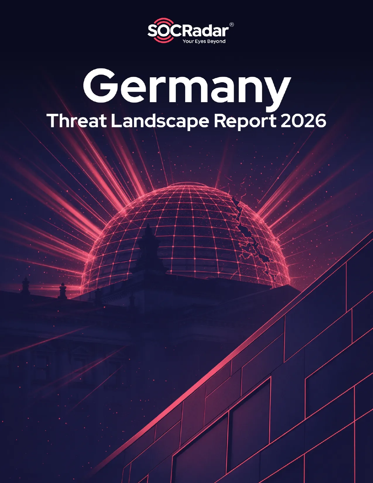 SOCRadar® Cyber Intelligence Inc. | Germany Threat Landscape Report 2026