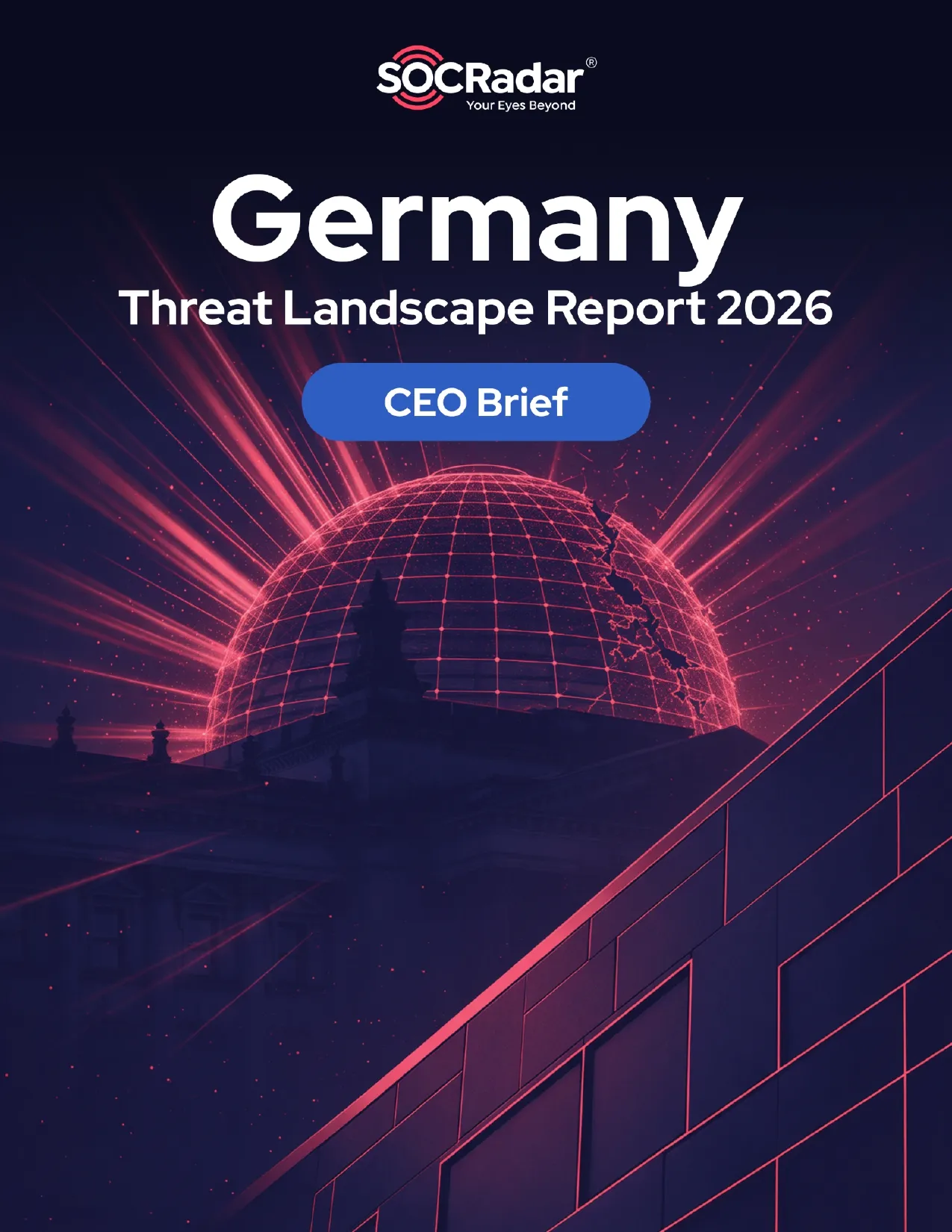 SOCRadar® Cyber Intelligence Inc. | Germany Threat Landscape Report's CEO Brief