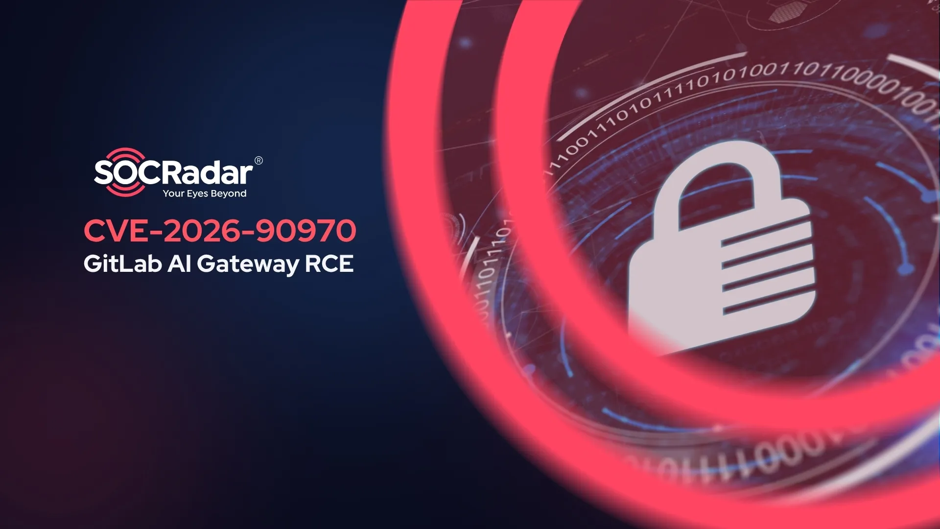 SOCRadar® Cyber Intelligence Inc. | CVE-2026-90970: GitLab AI Gateway RCE